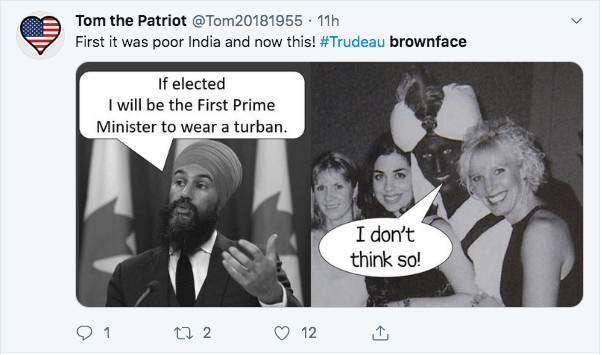 human behavior - Tom the Patriot 20181955 11h First it was poor India and now this! brownface If elected I will be the First Prime Minister to wear a turban. I don't think so! on 272 12