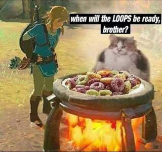 loops cat - will the loops be ready brother - when will the Loops be ready, brother?