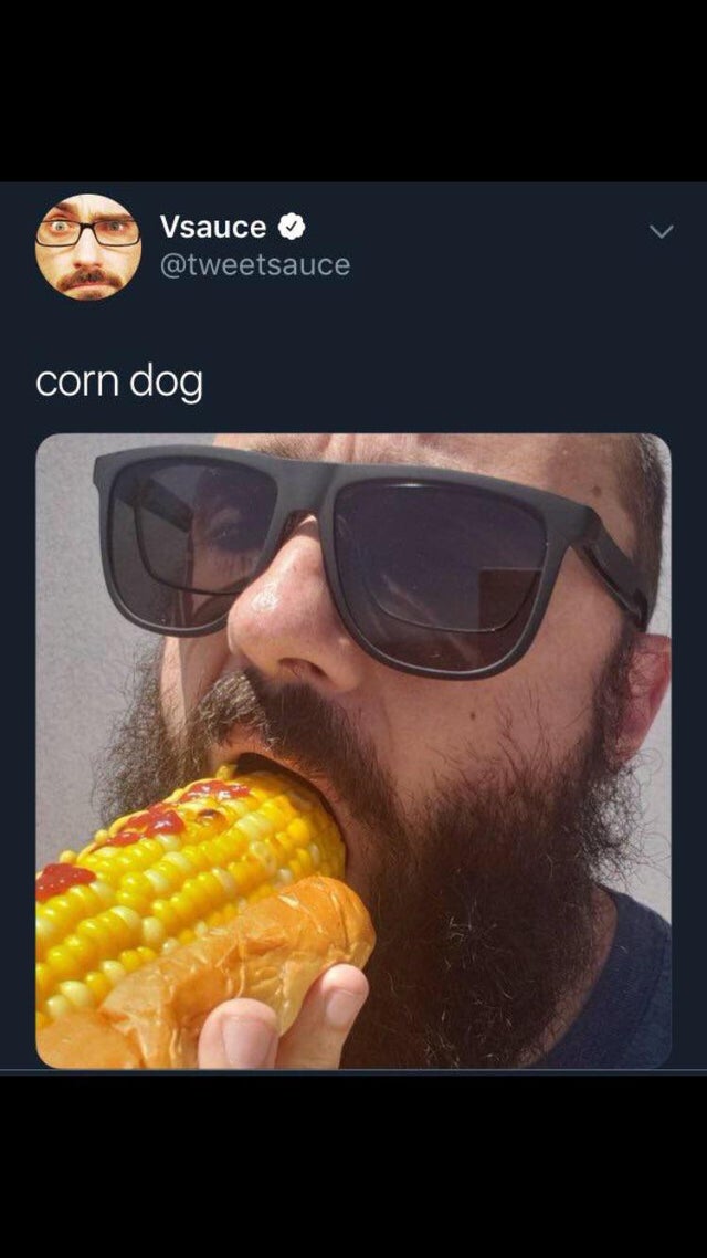 cursed food - vsauce corn dog - Vsauce corn dog