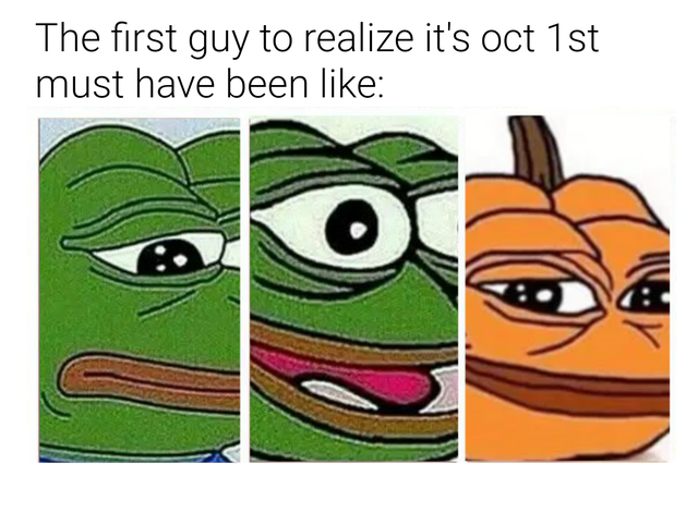 spooktober meme - cartoon - The first guy to realize it's oct 1st must have been