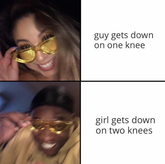 meme - dank meme meme profile - guy gets down on one knee girl gets down on two knees