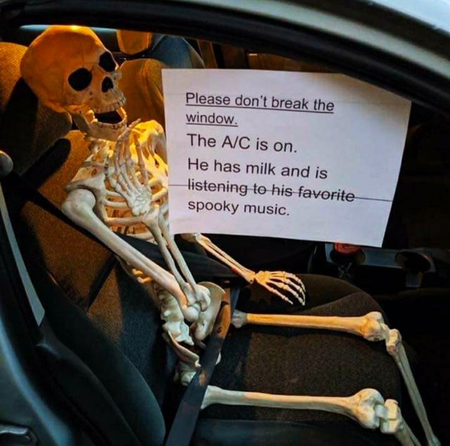 meme - Meme - Please don't break the window The AC is on He has milk and is listening to his favorite spooky music
