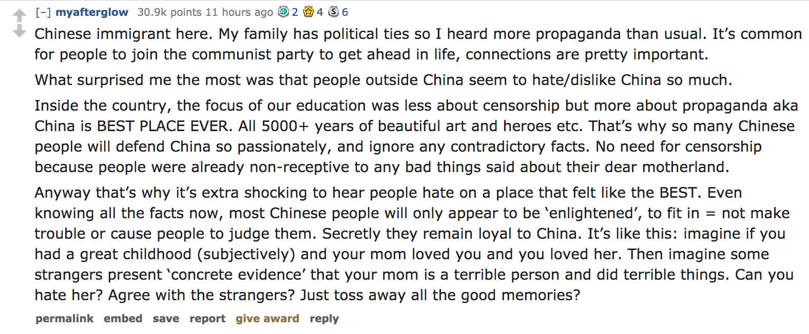 Chinese immigrant here. My family has political ties so I heard more propaganda than usual. It's common for people to join the communist party to get ahead in life, connections are pretty important. What sur