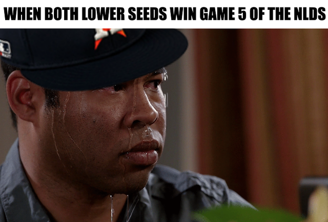 mlb playoff meme - clipboard meme - When Both Lower Seeds Win Game 5 Of The Nlds
