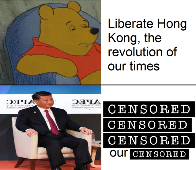 best meme 2019 - Winnie-the-Pooh - Liberate Hong Kong, the revolution of our times Iiia Ota Stor Timburo Ad Bostavno Awau Censored Censored Censored our Censored