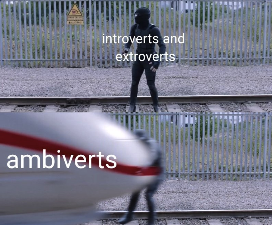 2019 PSAT Memes - introverts and extroverts ambiverts