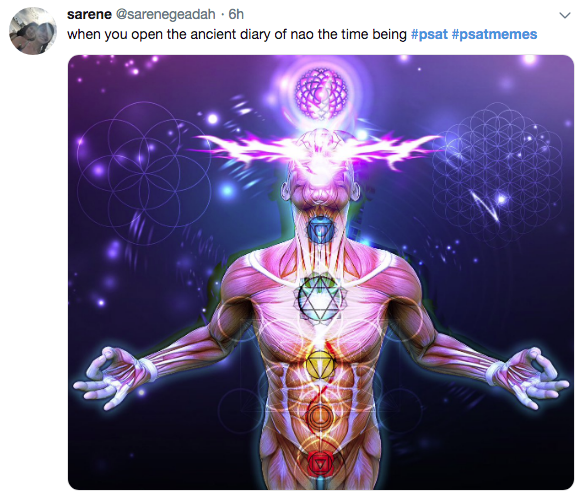 psat meme - pineal gland spiritual - sarene . 6h when you open the ancient diary of nao the time being