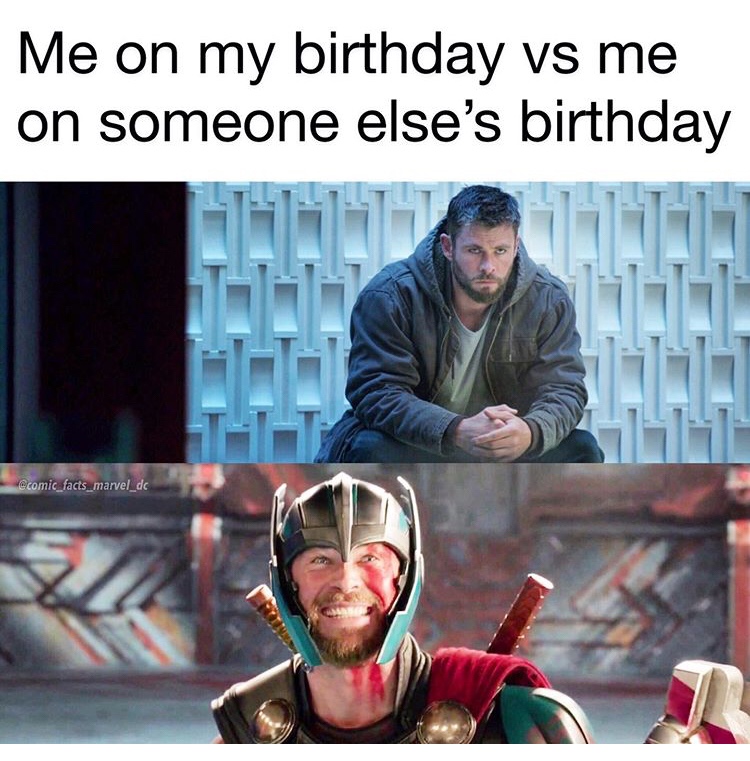 photo caption - Me on my birthday vs me on someone else's birthday