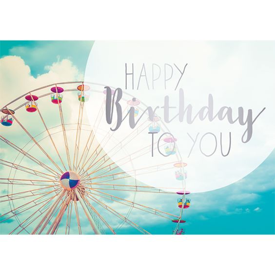 happy birthday message - Happy Birthday To You