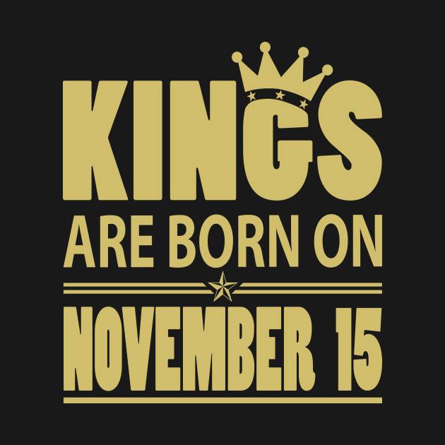 happy birthday message - kings are born in september 20 - Are Born On November 15