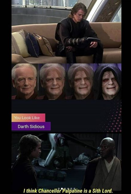 rise of skywalker meme - star wars anakin skywalker - You Look Darth Sidious I think Chancellor Palpatine is a Sith Lord.