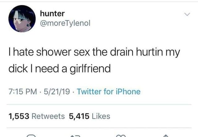 worst vice articles - hunter Thate shower sex the drain hurtin my dick I need a girlfriend . 52119 Twitter for iPhone 1,553 5,415