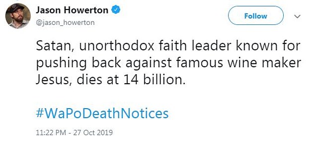 Jason Howerton v Satan, unorthodox faith leader known for pushing back against famous wine maker Jesus, dies at 14 billion. Notices
