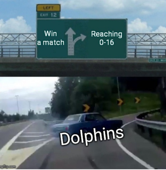 nfl meme - Left Exit 12 Win a match Reaching ch 016 Dolphins ngflip.com