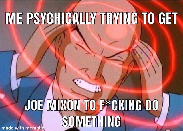 nfl meme - blank mind meme - Me Psychically Trying To Get Joe Mixon To FCking Do Something made with mematic