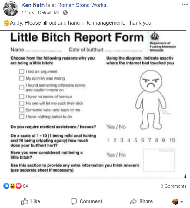 little bitch form - V Ken Neth is at Roman Stone Works. 17 hrs Detroit, Mi Andy. Please fill out and hand in to management. Thank you. Little Bitch Report Form Department of Fucking Miami Name Date of butthurt. Shunts Choose from the ing reasons why you U