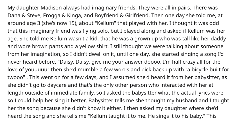 speech for farmers - My daughter Madison always had imaginary friends. They were all in pairs. There was Dana & Steve, Frogga & Kinga, and Boyfriend & Girlfriend. Then one day she told me, at around age 3 she's now 15, about "Kellum" that played with her.