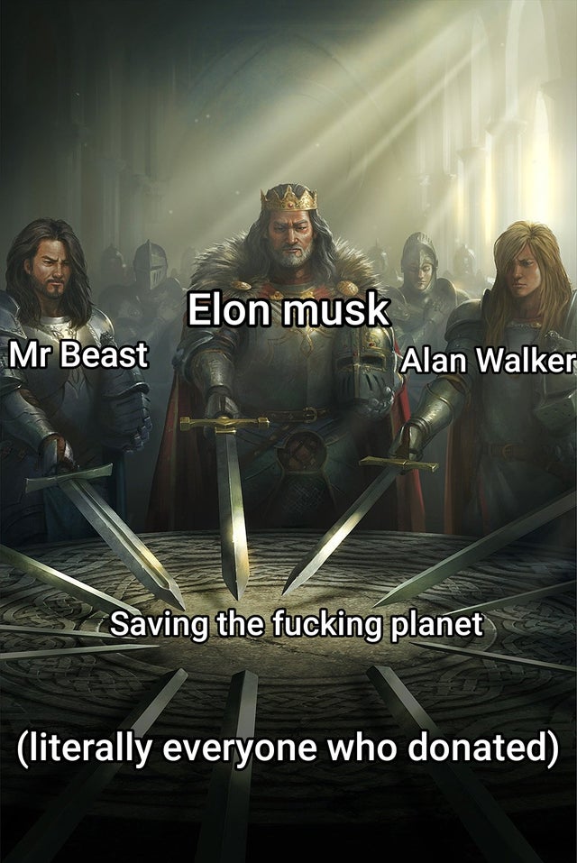 thanos anti vax - Elon musk Alan Walker Mr Beast Saving the fucking planet literally everyone who donated