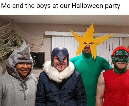 fresh meme - Halloween - Me and the boys at our Halloween party