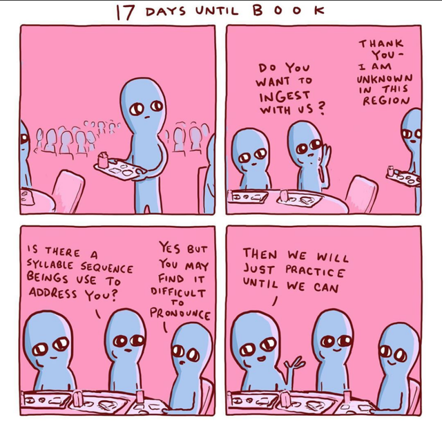 wholesome meme - nathan pyle data - 17 Days Until Book Do You Want To Ingest With Us? Thank You I Am Unknown In This Region Coor De 50 Is There A Syllable Sequence Beings Use To Yes But You May Find It Difficult Pronounce Then We Will Just Practice Until 