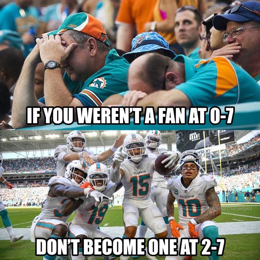 dolphins titans game suspended - w If You Werent A Fan At 07 Dolphins Ofunniestnflmemes Don'T Become One At 27