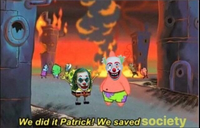 spongebob meme - we save the city patrick - We did it Patrick! We saved society