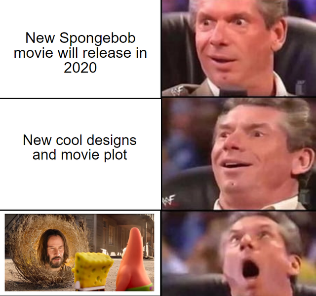 impractical jokers meme - New Spongebob movie will release in 2020 New cool designs and movie plot