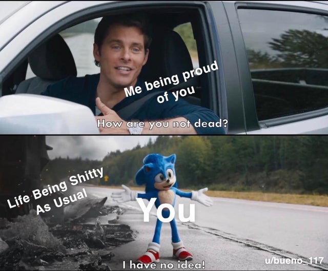best wholesome meme - The Avengers - Me being proud of you How are you not dead? Life Being Shitty As Usual I have no idea! ubueno_117
