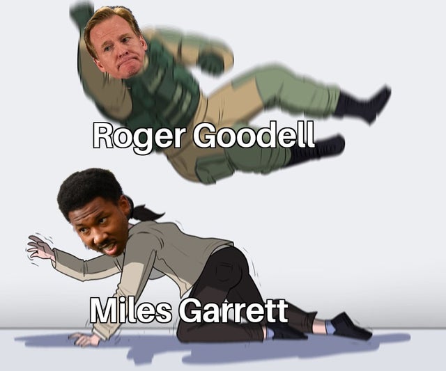 myles-garrett-meme-fuze body slam hostage - Roger Goodell Miles Garrett