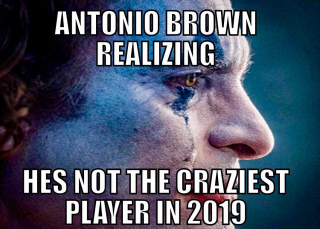 myles-garrett-meme-broncos new - Antonio Brown Realizing Hes Not The Craziest Player In 2019