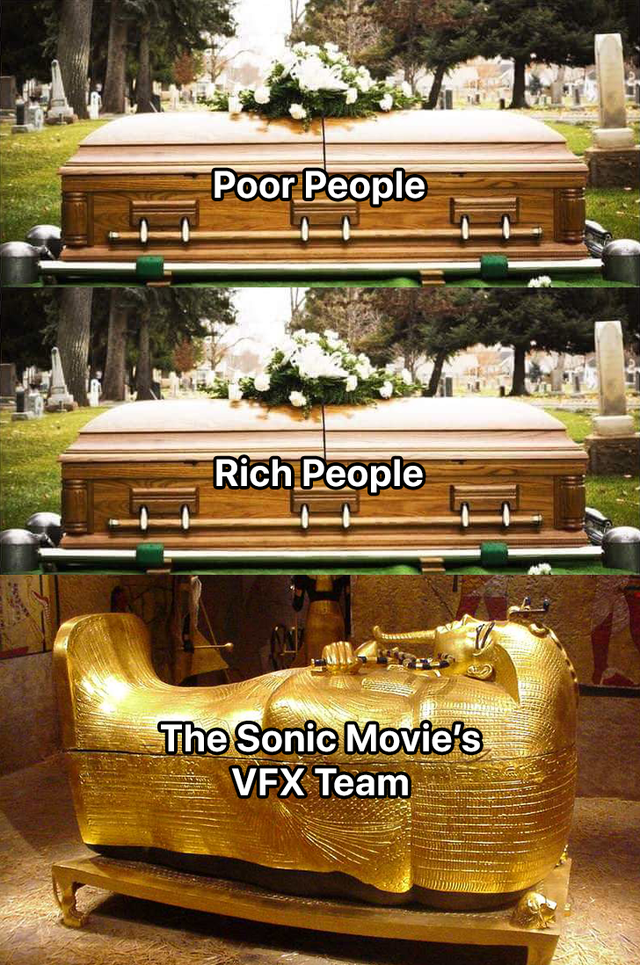best-meme-ever-luxor - Poor People Rich People The Sonic Movie's Vfx Team