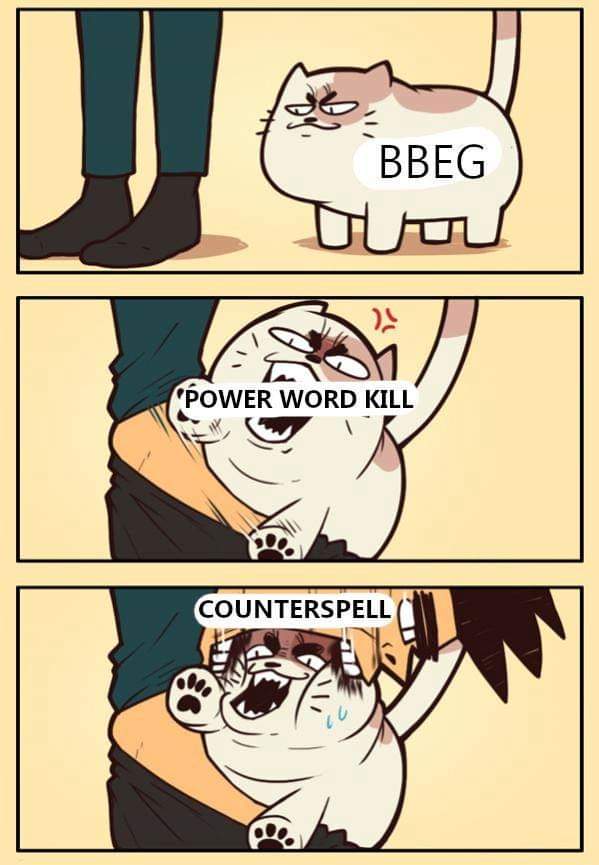 dungeons and dragons - funny comic moods - Bbeg Power Word Kill Counterspell