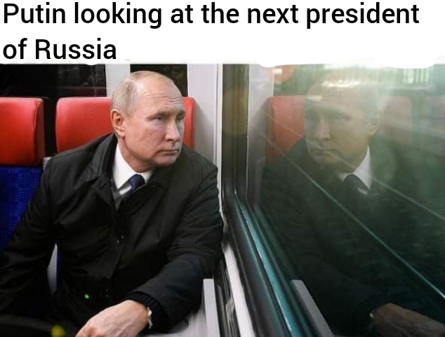 dank meme - official - Putin looking at the next president of Russia