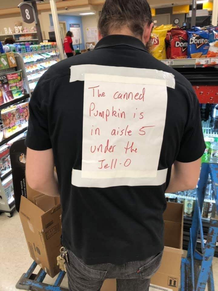 meme - t shirt - Dori Dorits The canned Pumpkin is in aisle 5 under the Jello Tested Center
