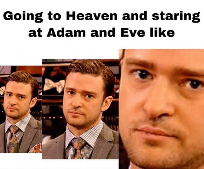 photo caption - Going to Heaven and staring at Adam and Eve