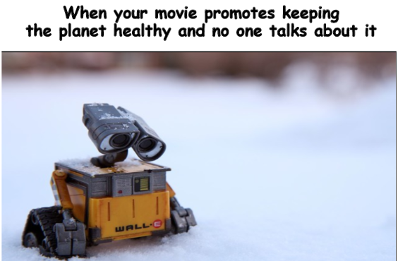 best science model - When your movie promotes keeping the planet healthy and no one talks about it
