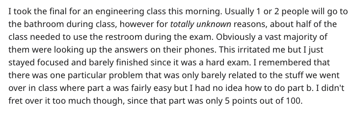 segoe font - I took the final for an engineering class this morning. Usually 1 or 2 people will go to the bathroom during class, however for totally unknown reasons, about half of the class needed to use the restroom during the exam. Obviously a vast majo