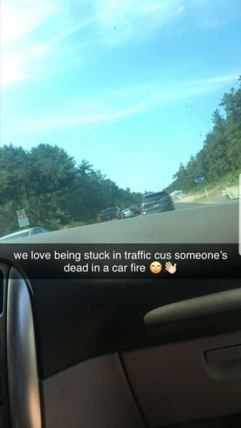 glass - we love being stuck in traffic cus someone's dead in a car fire