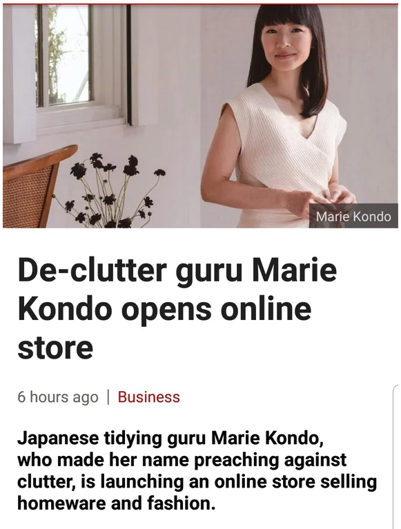 marie kondo - Marie Kondo Declutter guru Marie Kondo opens online store 6 hours ago | Business Japanese tidying guru Marie Kondo, who made her name preaching against clutter, is launching an online store selling homeware and fashion.