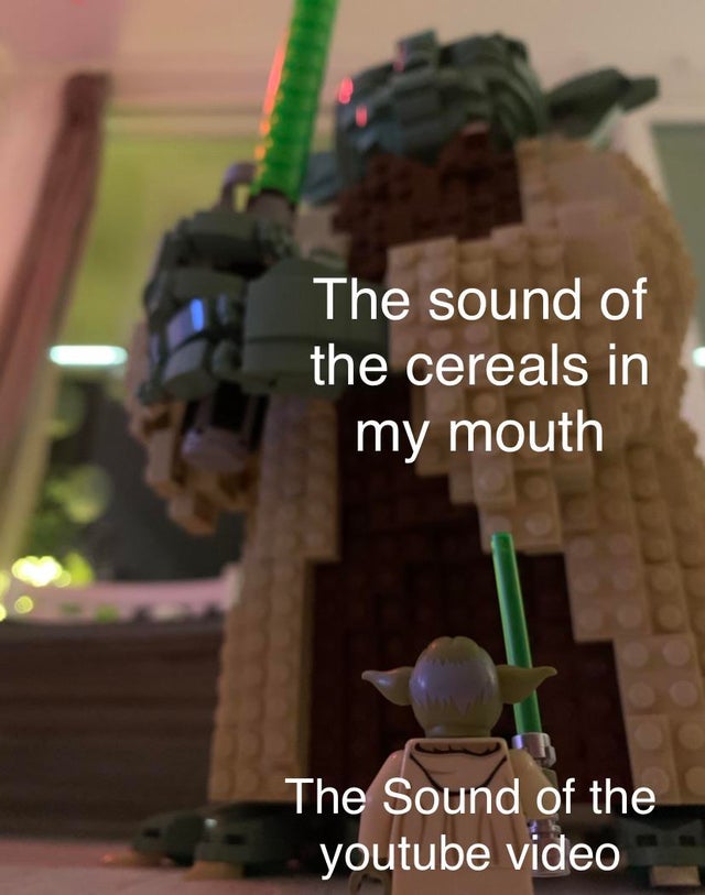 dank meme - toy - The sound of the cereals in my mouth The Sound of the youtube video
