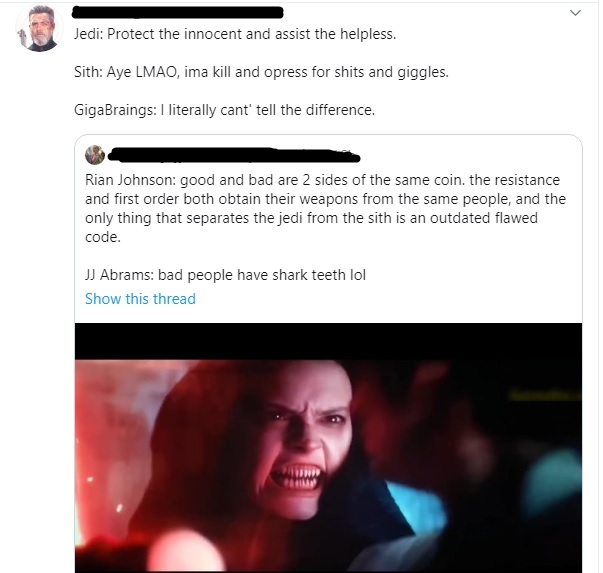 video - Jedi Protect the innocent and assist the helpless. Sith Aye Lmao, ima kill and opress for shits and giggles. GigaBraings I literally cant' tell the difference. Rian Johnson good and bad are 2 sides of the same coin, the resistance and first order 