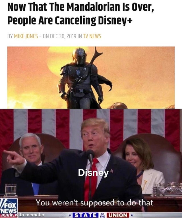 no one can just deflect the emerald splash - Now That The Mandalorian Is Over, People Are Canceling Disney By Mike Jones On In Tv News Disney You weren't supposed to do that News made with mematic State Union