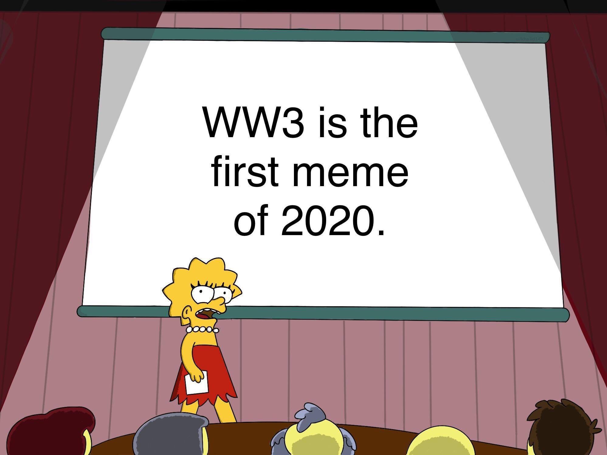lisa simpson meme template - WW3 is the first meme of 2020.