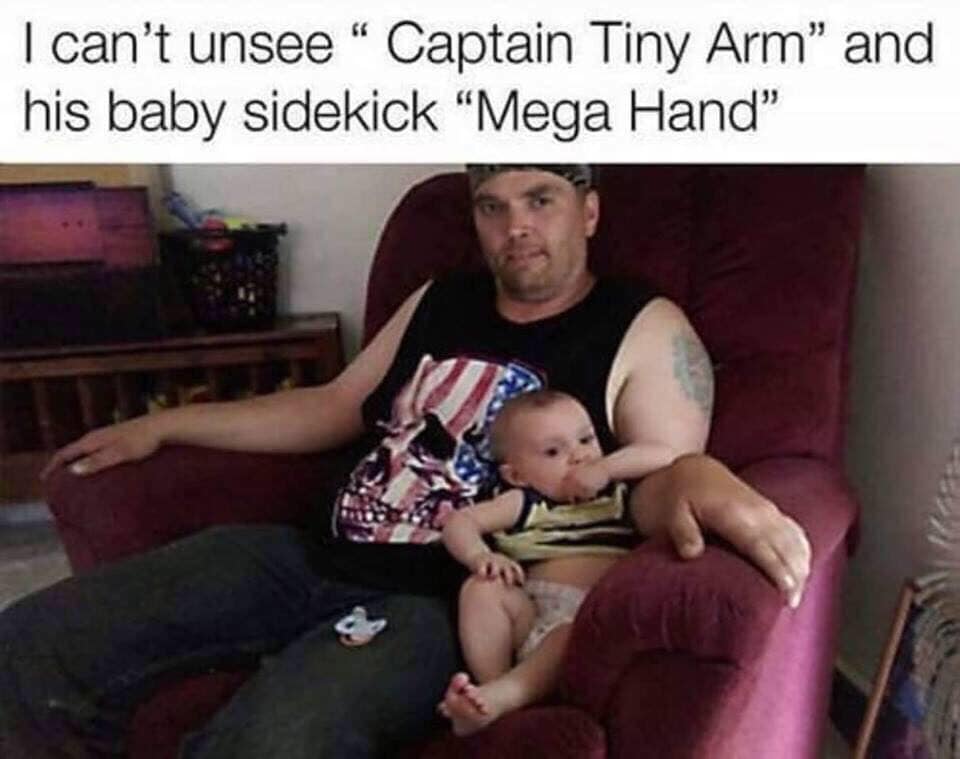 captain tiny arm - I can't unsee Captain Tiny Arm" and his baby sidekick "Mega Hand
