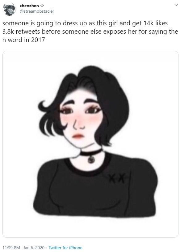 Doomer - zhenzhen someone is going to dress up as this girl and get 14k before someone else exposes her for saying the n word in 2017 Twitter for iPhone