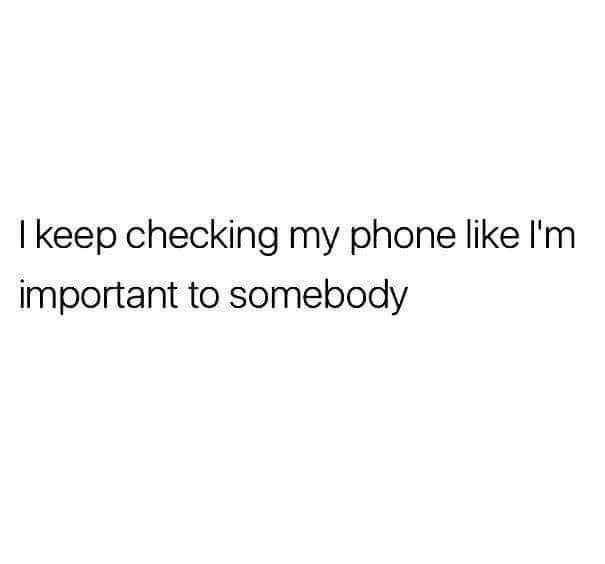 fall out boy jokes - I keep checking my phone I'm important to somebody