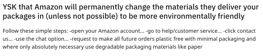 handwriting - Ysk that Amazon will permanently change the materials they deliver your packages in unless not possible to be more environmentally friendly these simple steps open your Amazon account... go to helpcustomer service... click contact us... use 