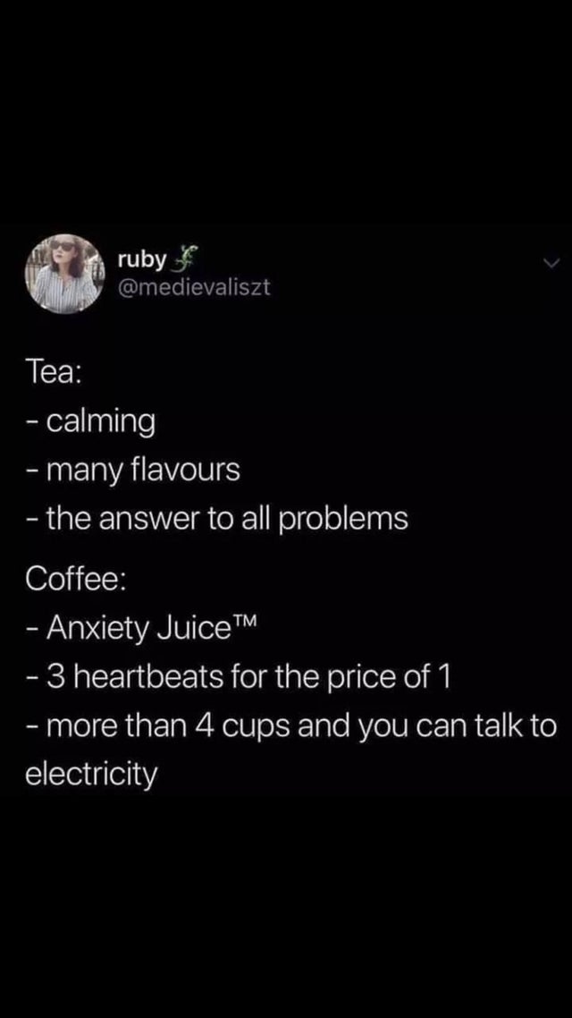 screenshot - ruby Tea calming many flavours the answer to all problems Coffee Anxiety Juice 3 heartbeats for the price of 1 more than 4 cups and you can talk to electricity