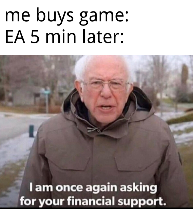 bernie sanders - booking - me buys game Ea 5 min later Tam once again asking for your financial support.