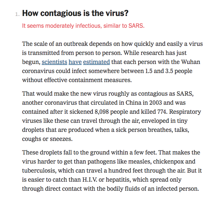 document - 1. How contagious is the virus? It seems moderately infectious, similar to Sars. The scale of an outbreak depends on how quickly and easily a virus is transmitted from person to person. While research has just begun, scientists have estimated t